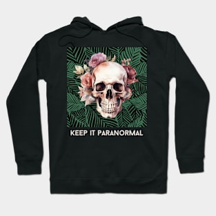 Keep It Paranormal Tropical Hoodie